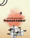 How to choose presssure cookers