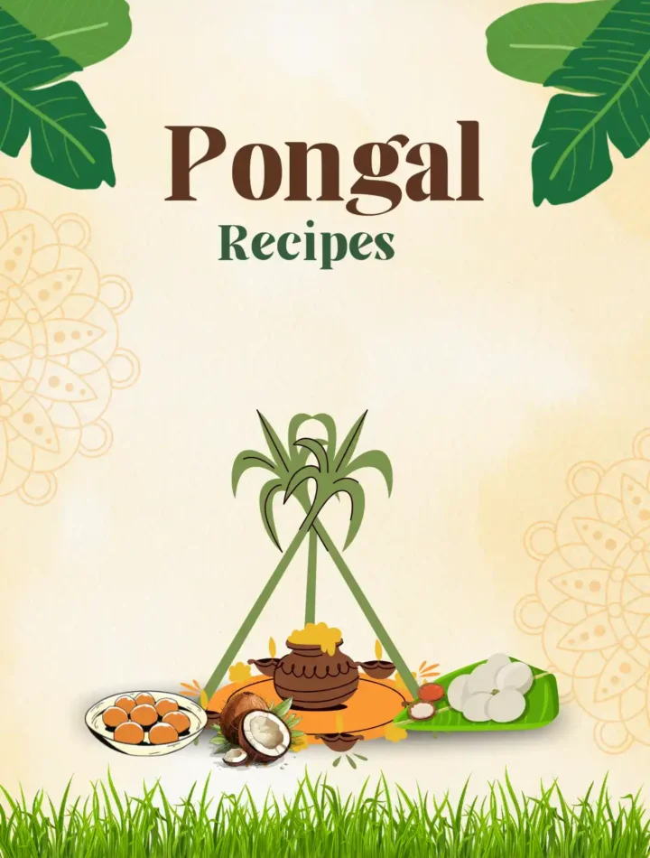 Pongal Recipes